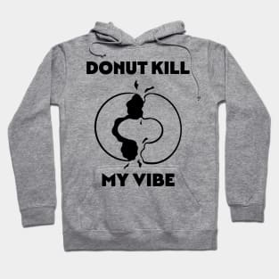 Donut Meme Quotes Design Hoodie